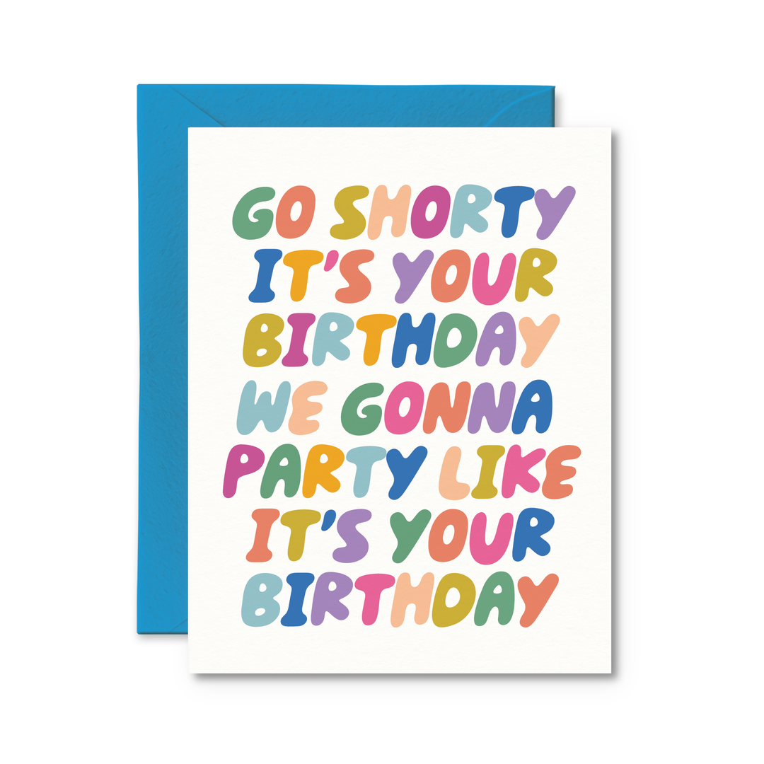 GO SHORTY C&