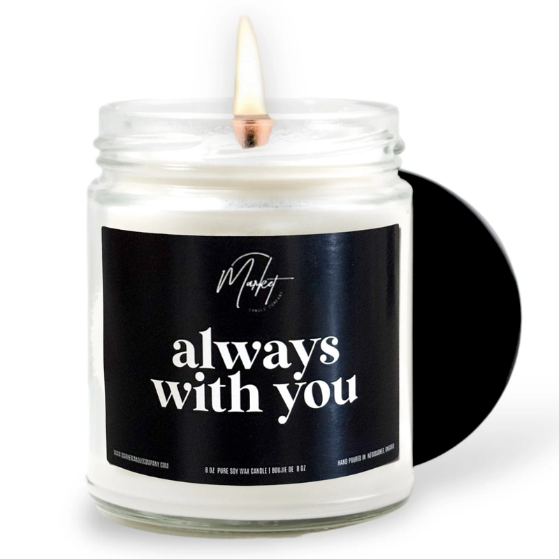 ALWAYS WITH YOU -  BLACK - MEMORIAL - SOY CANDLE