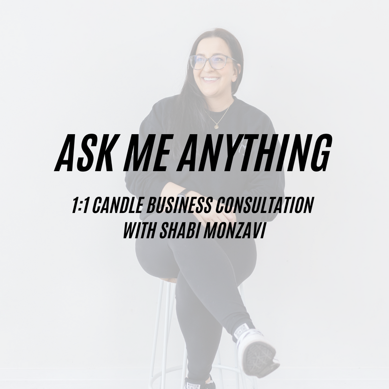 1:1 Candle Business Consultation with Shabi Monzavi – Ask me Anything