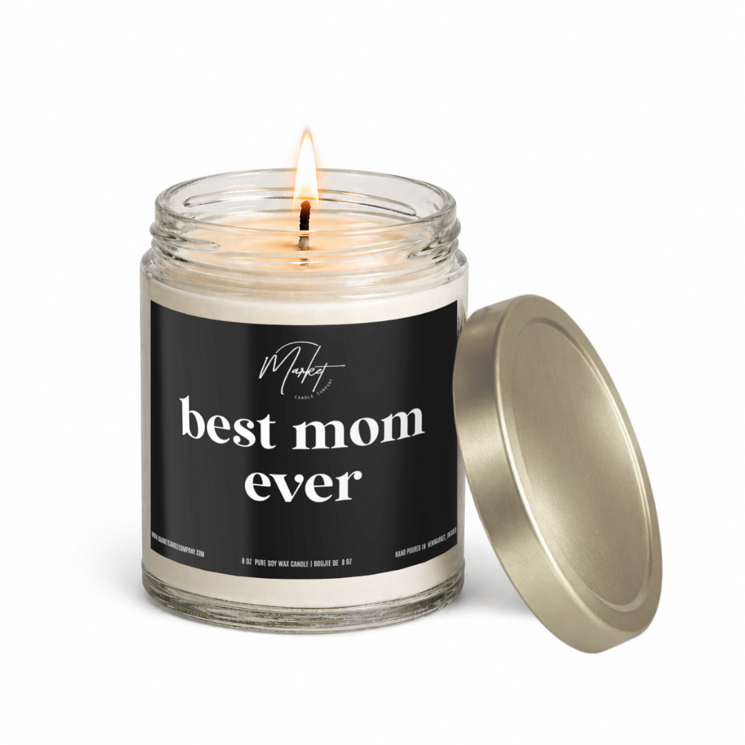 BEST MOM EVER - SOY CANDLE