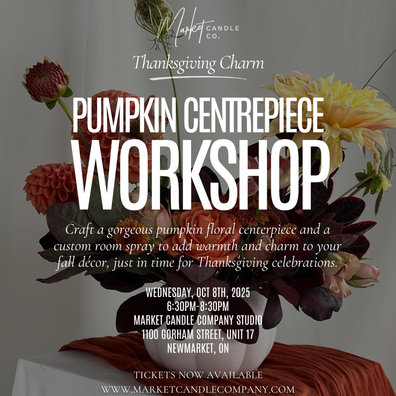 WORKSHOP - OCTOBER 8, 2025 -  PUMPKIN FLORAL CENTREPIECE & ROOM SPRAY