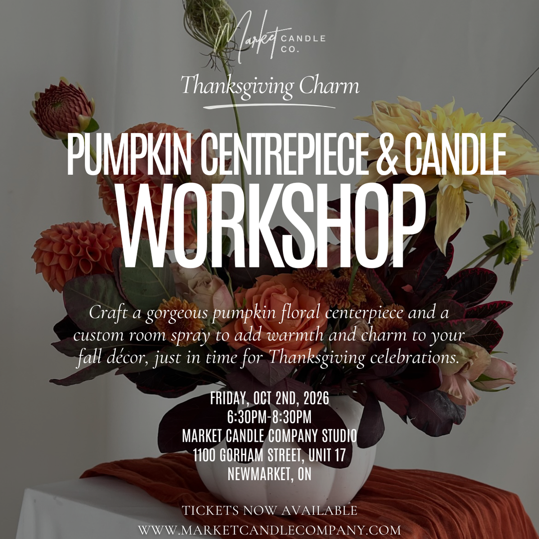 PUMPKIN CANDLE &amp;. CENTREPIECE WORKSHOP - FRIDAY OCT 2, 2026