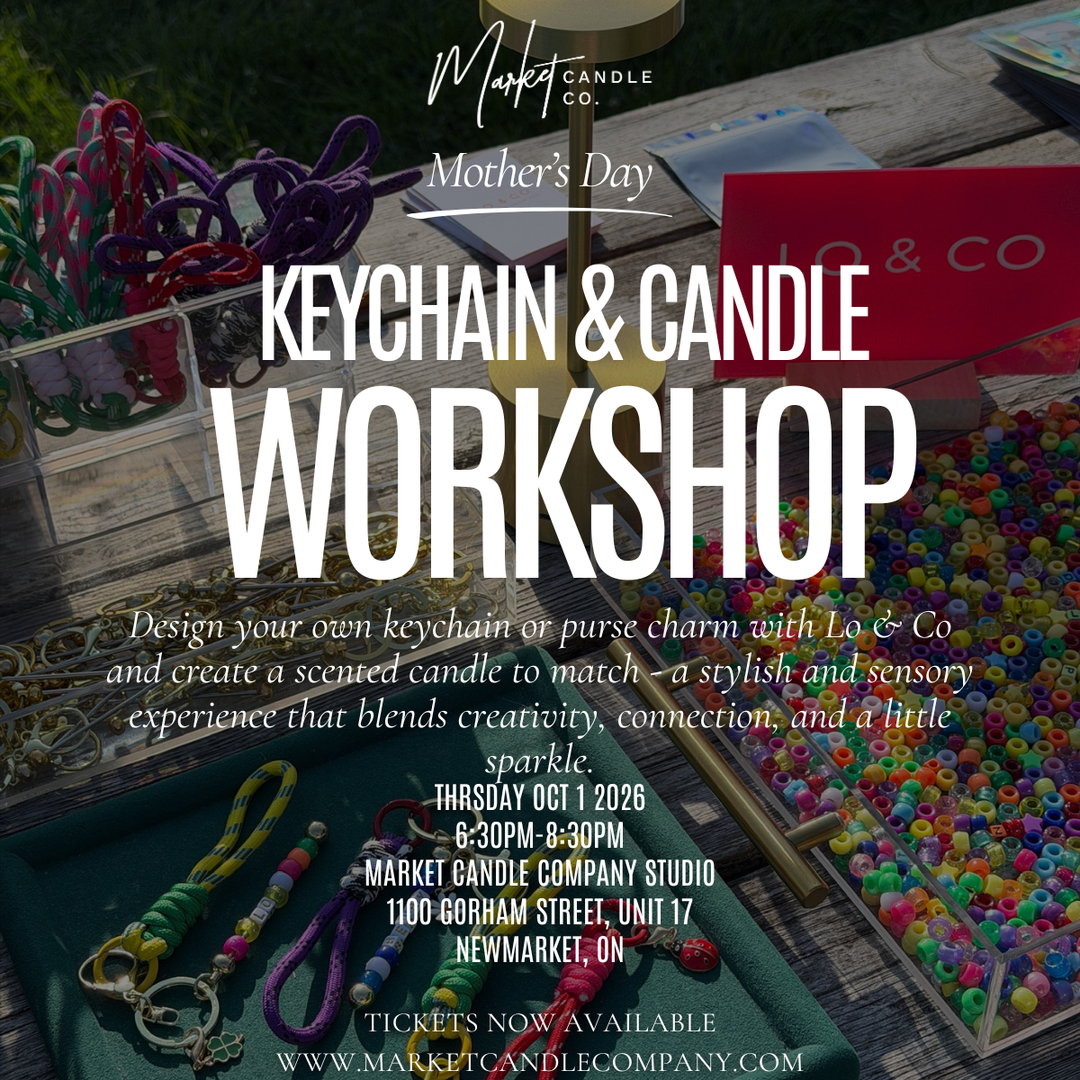 CANDLE &amp; MAKE YOUR OWN MAGIC KEYCHAIN WORKSHOP -  MCC x LO &amp; CO