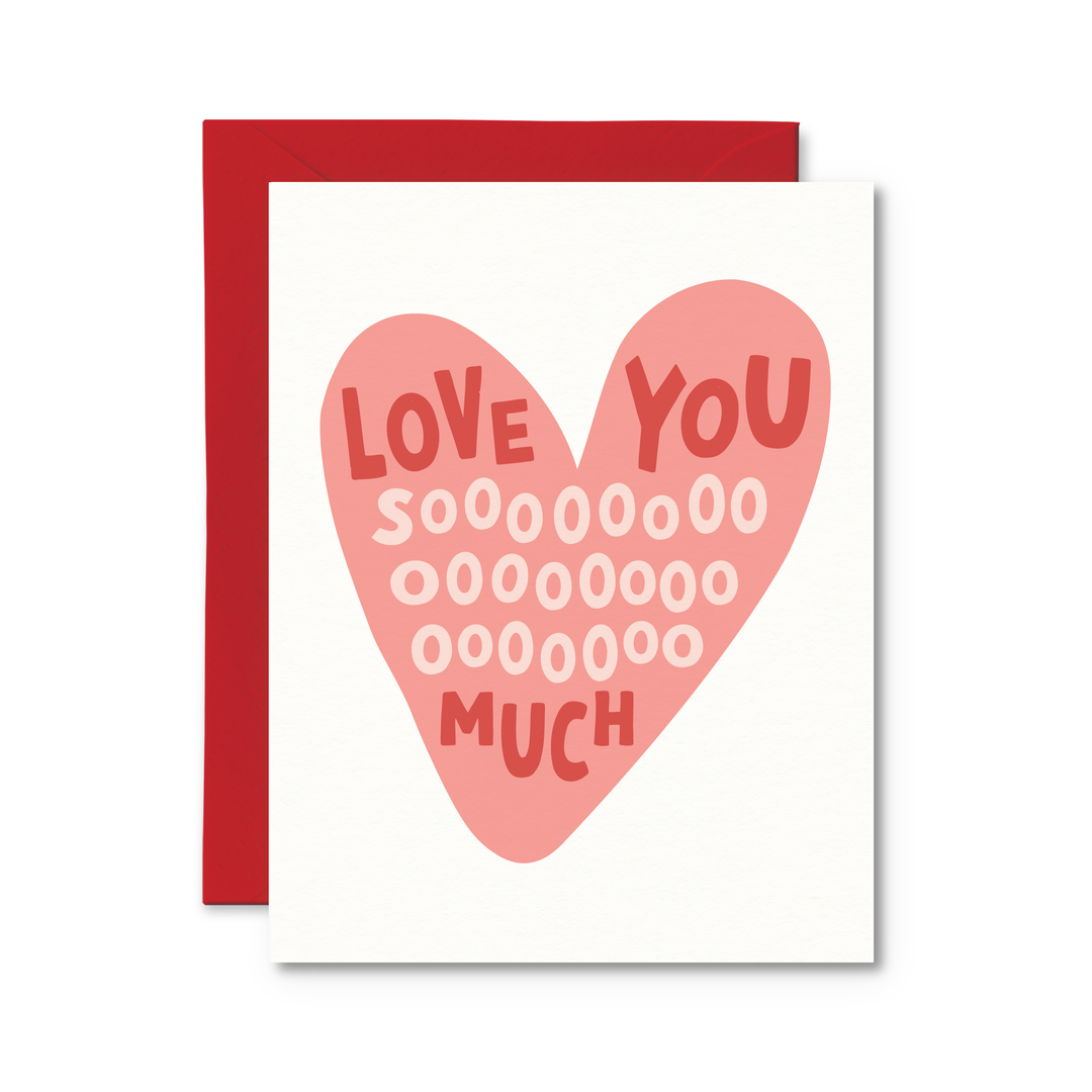 LOVE YOU SOOO MUCH CARD