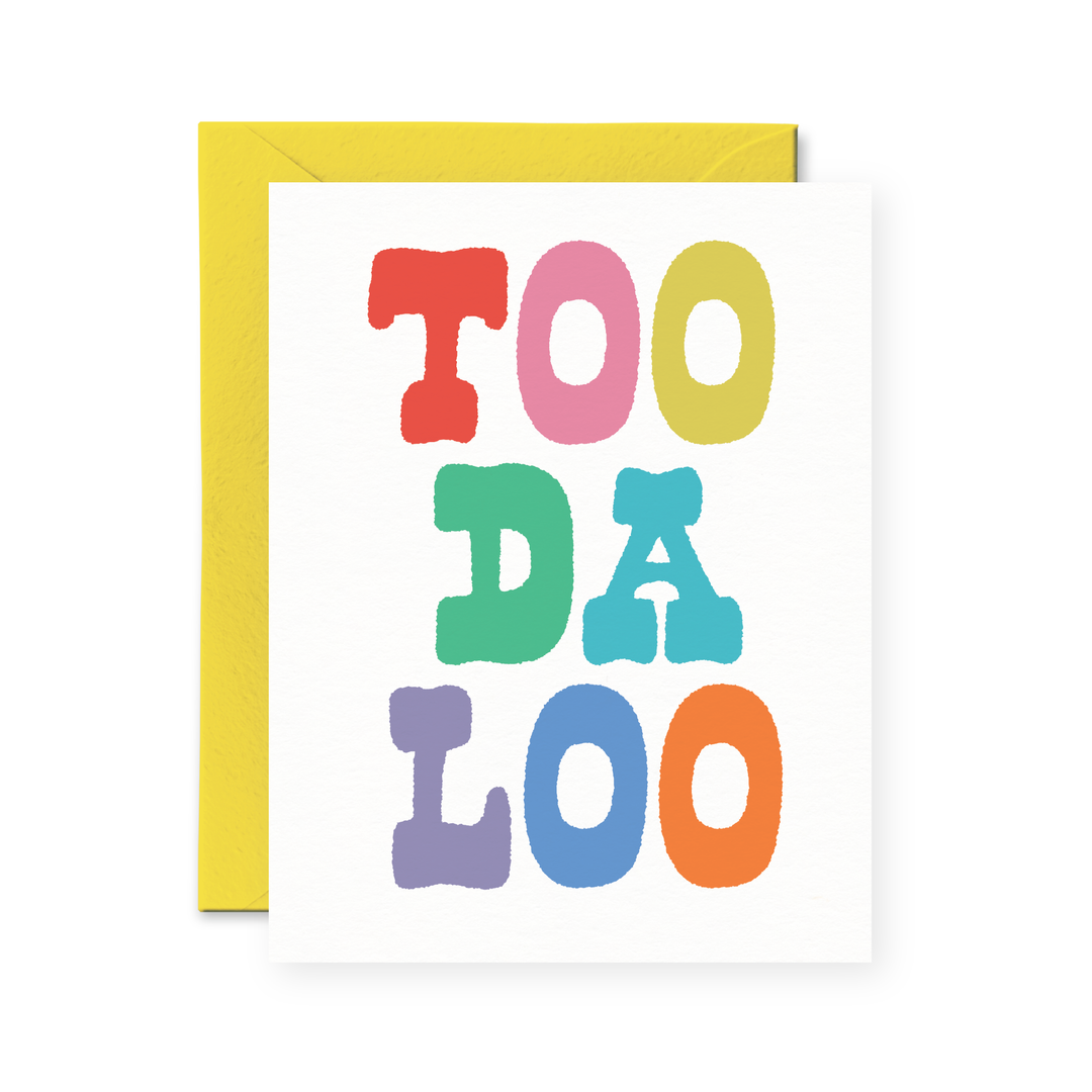 TOO-DA-LOO GOODBYE CARD
