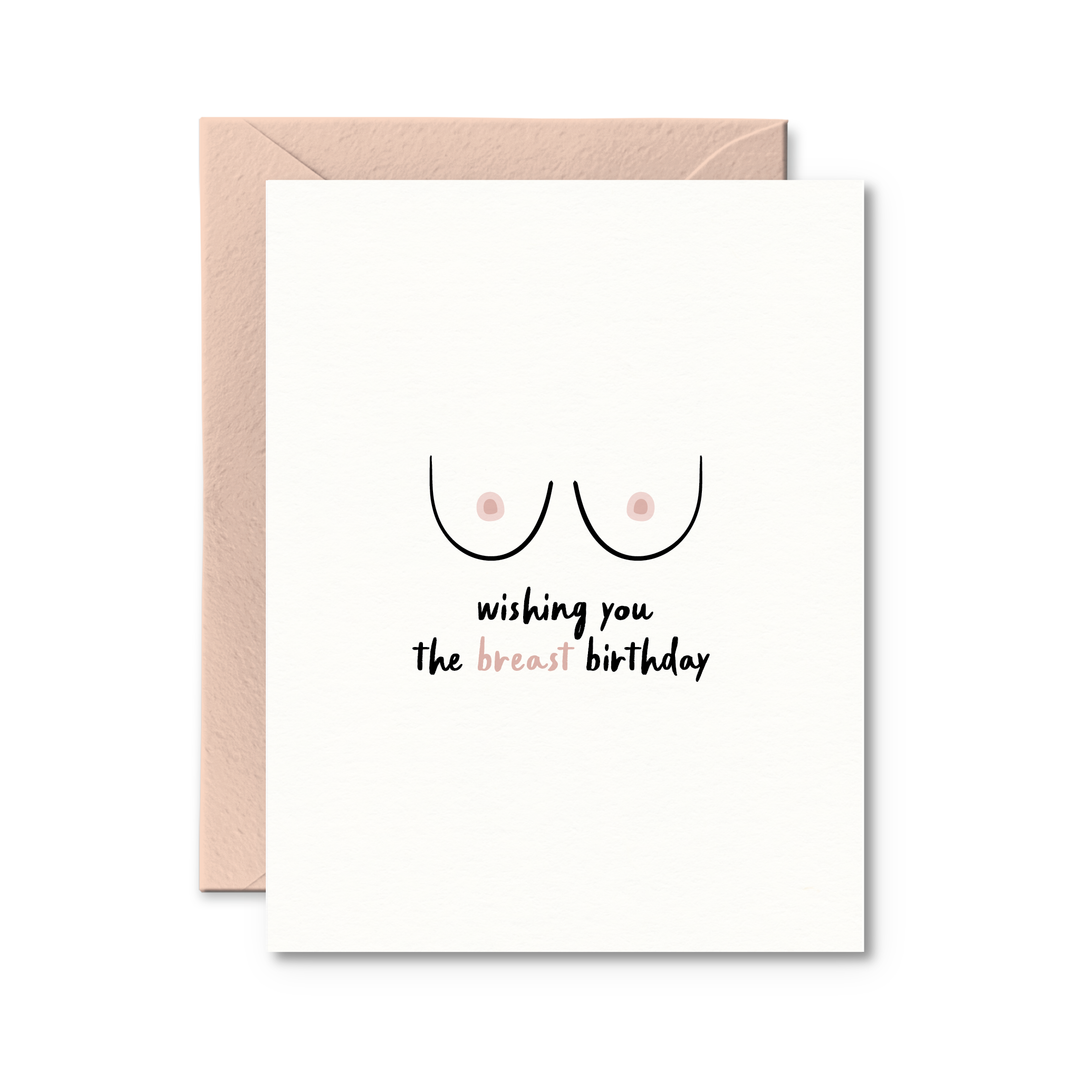 BREAST BIRTHDAY  CARD