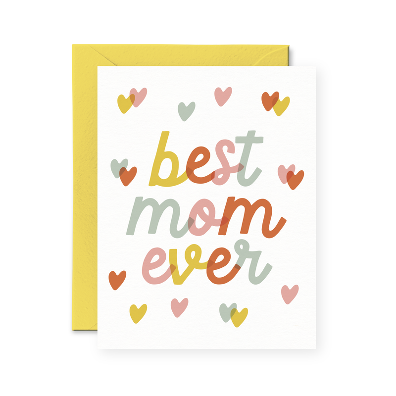 BEST MOM EVER CARD