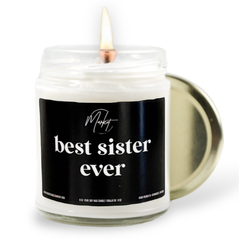 BEST SISTER EVER - SOY CANDLE