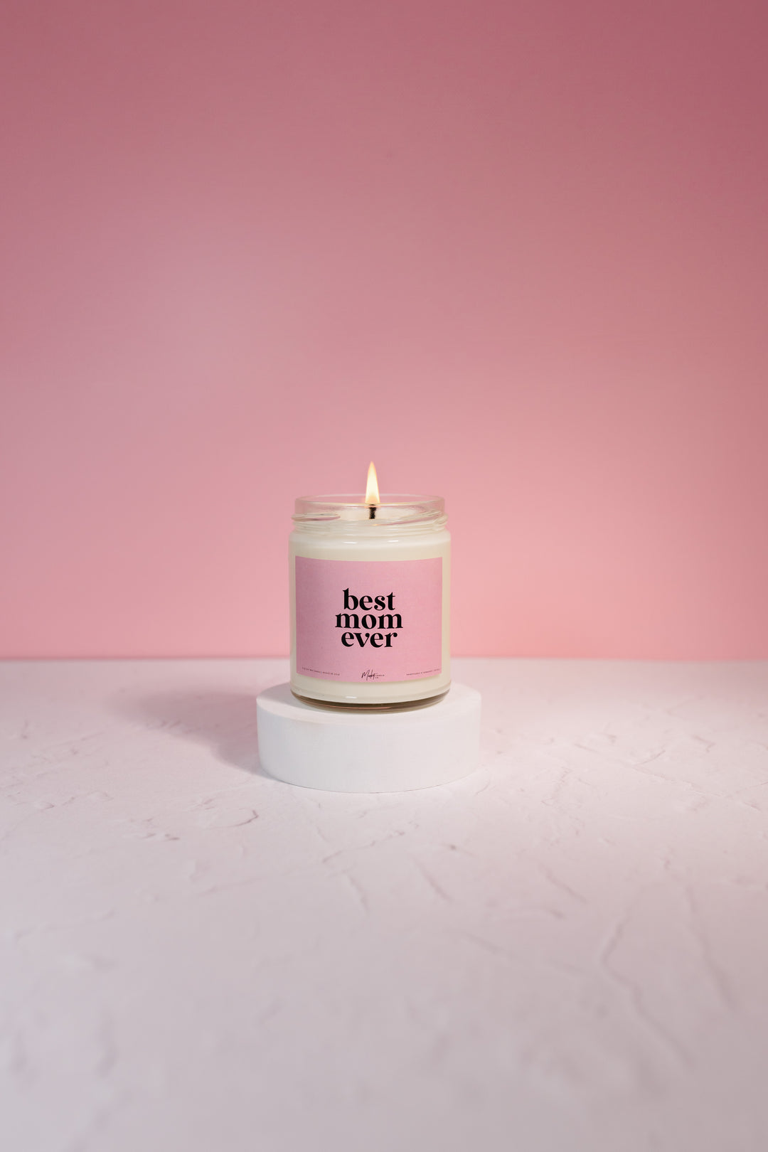 BEST MOM EVER SOY WAX CANDLE